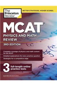 MCAT Physics and Math Review, 3rd Edition