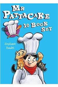 The Complete Mr Pattacake Collection: 10 Book Box Set