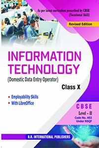 Information Technology (Code. No.402) - X
