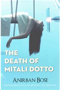 Death of Mitali Dotto