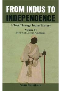 From Indus to Independence - A Trek Through Indian History