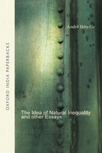 Idea of Natural Inequality and Other Essays