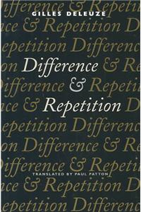 Difference and Repetition