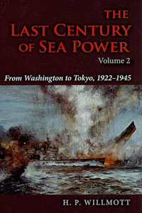 Last Century of Sea Power, Volume 2