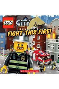 Fight This Fire! (LEGO City)