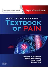 Wall & Melzack's Textbook of Pain: Expert Consult - Online and Print