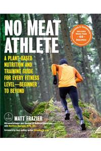 No Meat Athlete, Revised and Expanded