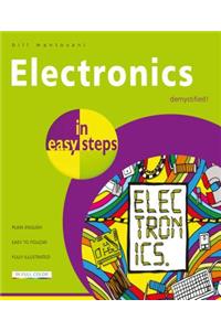 Electronics in Easy Steps