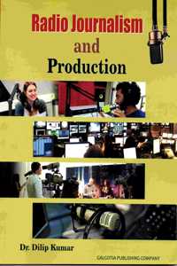 Radio Journalism and Production