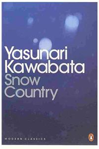Snow Country. Yasunari Kawabata