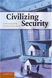 Civilizing Security