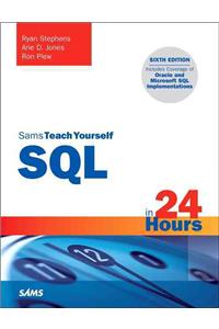 SQL in 24 Hours, Sams Teach Yourself