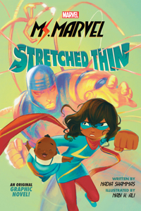 Ms. Marvel: Stretched Thin (Original Graphic Novel)