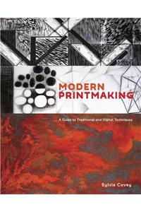 Modern Printmaking
