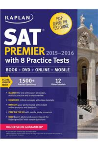 Kaplan SAT Premier 2015-2016 with 8 Practice Tests