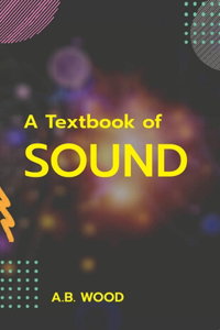 Textbook of Sound
