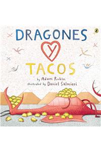 Dragones Y Tacos