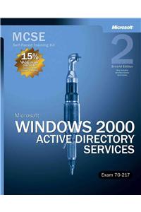 MCSE Self-Paced Training Kit (Exam 70-217): Microsoft Windows 2000 Active Directory Services: Microsoft(r) Windows(r) 2000 Active Directory(r) Service