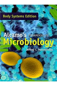 Alcamo's Fundamentals of Microbiology: Body Systems