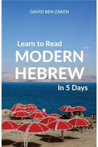 Learn to Read Modern Hebrew in 5 Days