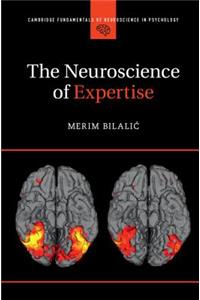 Neuroscience of Expertise