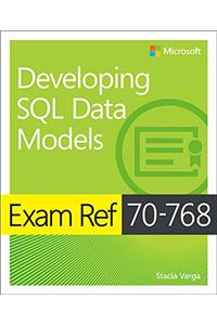 Exam Ref 70-768 Developing SQL Data Models with Practice Test