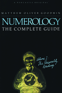 Numerology: The Complete Guide