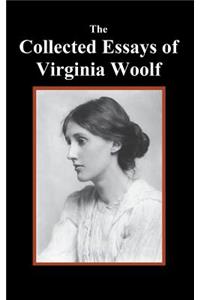 The Collected Essays of Virginia Woolf