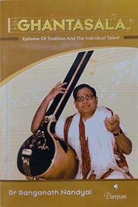 Ghantasala:: Epitome of Tradition and the Individual Talent