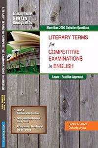 Literary Terms for Competitive Examinations in English (Literary Terms Made Easy through MCQs)