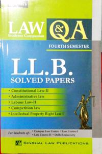 Law Students Companion Q & A Ll.B. Solved Papers (Fourth Semester)