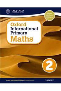 Oxford International Primary Maths Stage 2: Age 6-7 Student Workbook 2