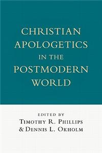 Christian Apologetics in the Postmodern World