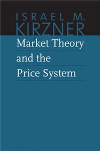 Market Theory and the Price System