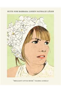 Suite for Barbara Loden