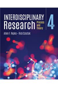 Interdisciplinary Research: Process and Theory