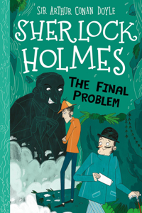 Sherlock Holmes: The Final Problem