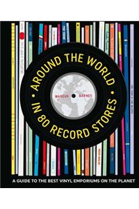 Around the World in 80 Record Stores