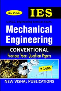 IES Mechanical Engineering (Conventional) Previous Years Unsolved Question Papers