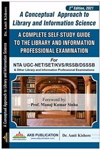 Amit Kishore Library Science complete self study guide ( A conceptual approach ) for UGC NET, SET, KVS, RSMSSB and all other competiton exams