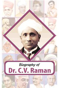 Biography of Dr C.V. Raman