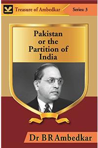 Pakistan or the Partition of India