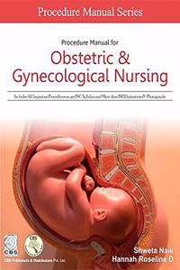 Procedure Manual for Obstetric & Gynecological Nursing