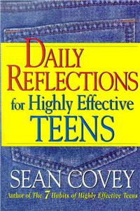 Daily Reflections for Highly Effective Teens