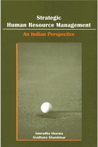 Strategic Human Resource Management