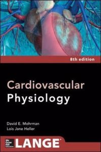 Cardiovascular Physiology 8/E (Int'l Ed)