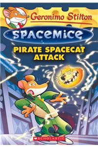 Pirate Spacecat Attack (Geronimo Stilton Spacemice #10)