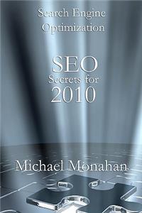 Search Engine Optimization (SEO) Secrets For 2010