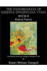 Mahabharata of Krishna-Dwaipayana Vyasa Book 8 Karna Parva