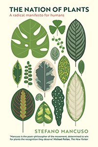The Nation of Plants: The International Bestseller